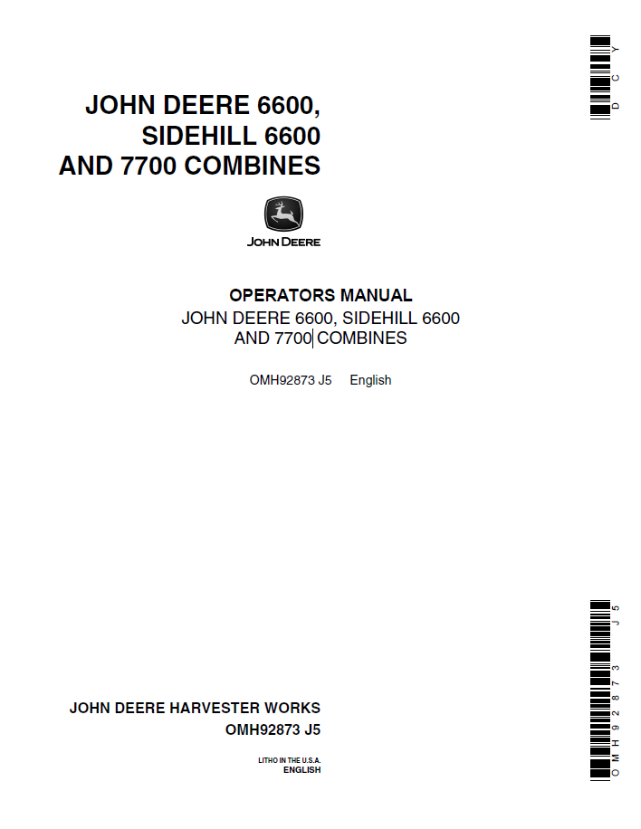 John Deere 6600, Sidehill 6600 and 7700 Combine Operator Manual (OMH92873)