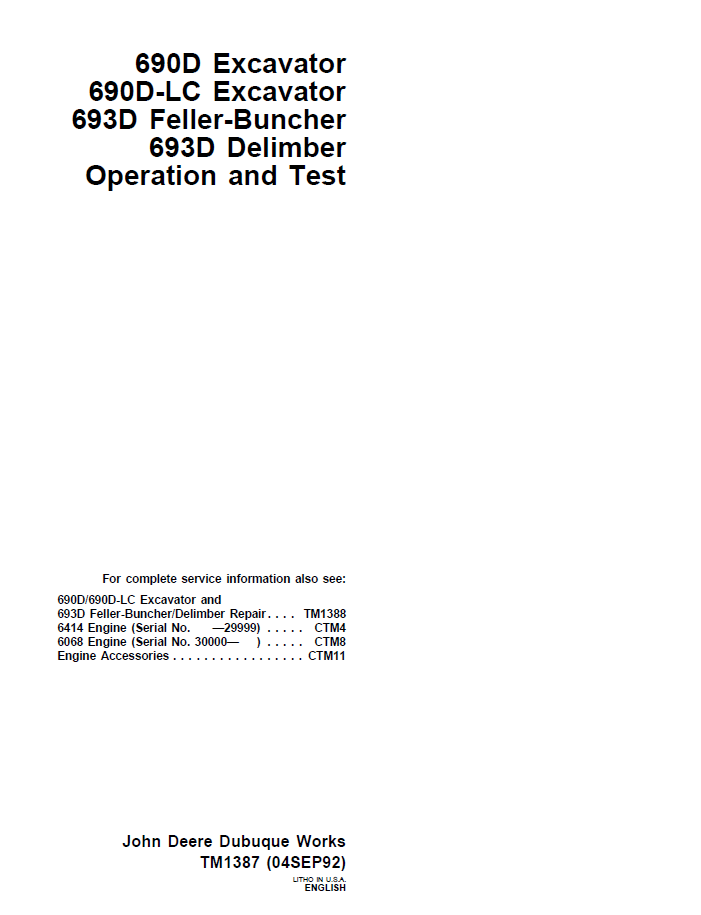 John Deere 690D/693D TM1387 Operation and Test Manual