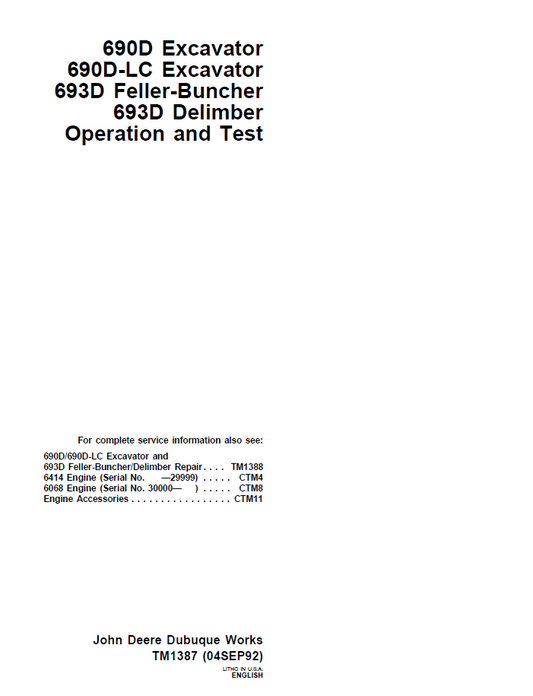 John Deere 690D/693D TM1387 Operation and Test Manual