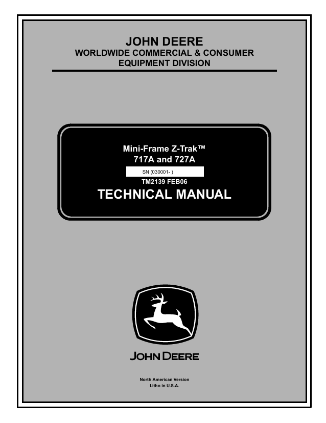John Deere 717A & 727A Mini-Frame Z-Trak Technical Manual TM2139