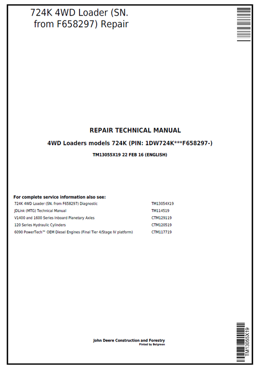 John Deere 724K 4WD Loader TM13055X19 Repair Technical Manual