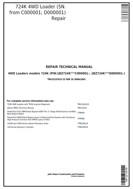 John Deere 724K 4WD Loader TM13215X19 Repair Technical Manual