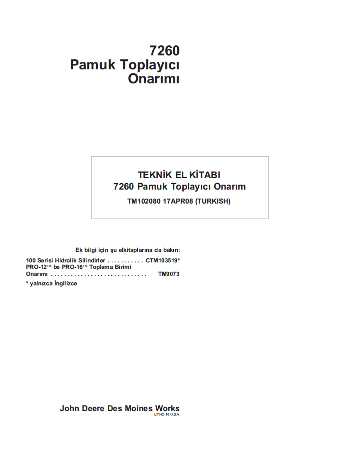John Deere 7260 Cotton Picker TM102080 Technical Repair Manual
