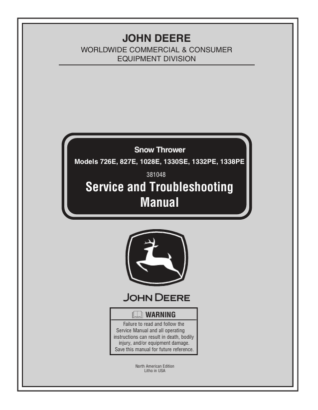 John Deere 726E-1338PE Snow Thrower Service & Troubleshooting Manual 381048