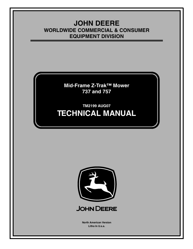 John Deere 737 & 757 Mid-Frame Z-Trak Mower Technical Manual TM2199