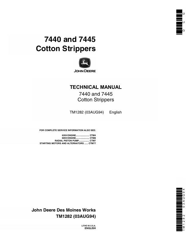 John Deere 7440 & 7445 Cotton Stripper Technical Manual TM1282