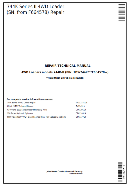 John Deere 744K Series II 4WD Loader Repair Technical Manual TM13224X19