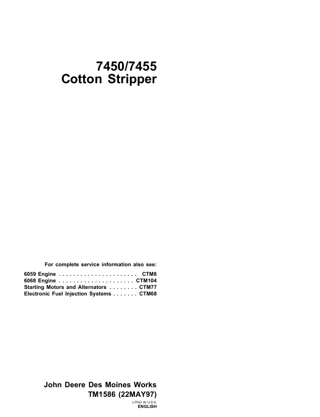 John Deere 7450 & 7455 Cotton Stripper Technical Manual TM1586