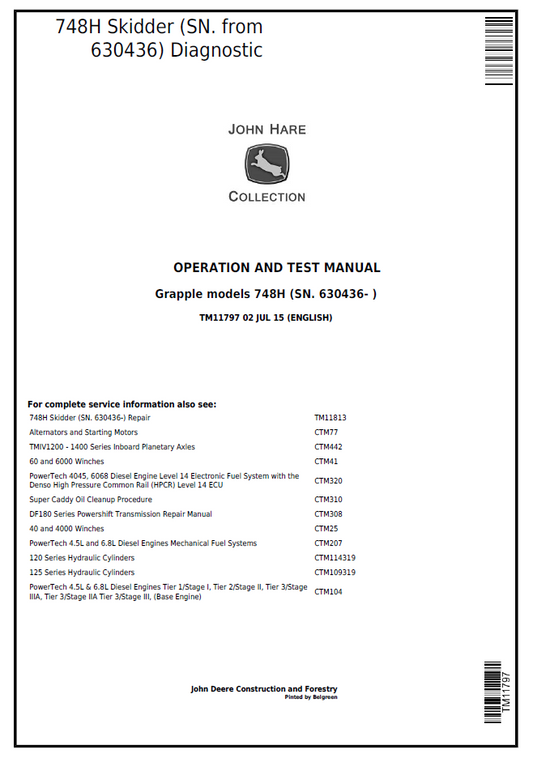 John Deere 748H Skidder Diagnostic Operation & Test Manual TM11797