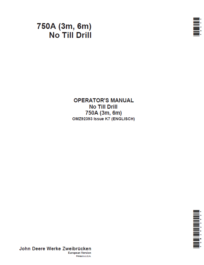 John Deere 750A No Till Drill (3M & 6M) Operator Manual OMZ92393