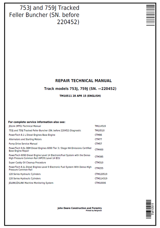 John Deere 753J & 759J Tracked Feller Buncher Repair Manual TM10511