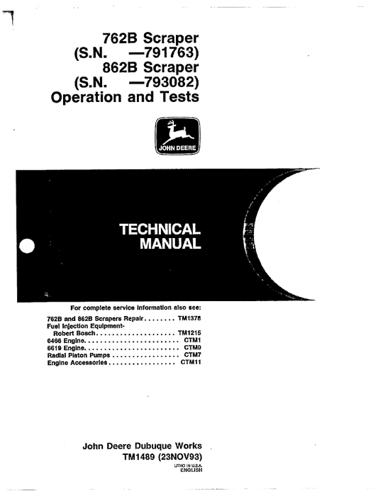 John Deere 762B & 862B Scraper Operation and Test Technical Manual TM1489