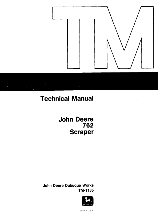 John Deere 762 Elevating Scraper Technical Service Manual TM1135