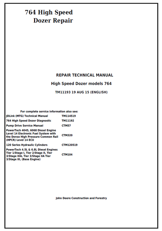 John Deere 764 High Speed Dozer TM11193 Repair Technical Service Manual