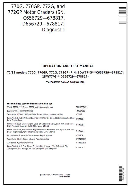 John Deere 770G 770GP 772G 772GP Motor Grader Diagnostic Manual TM13066X19