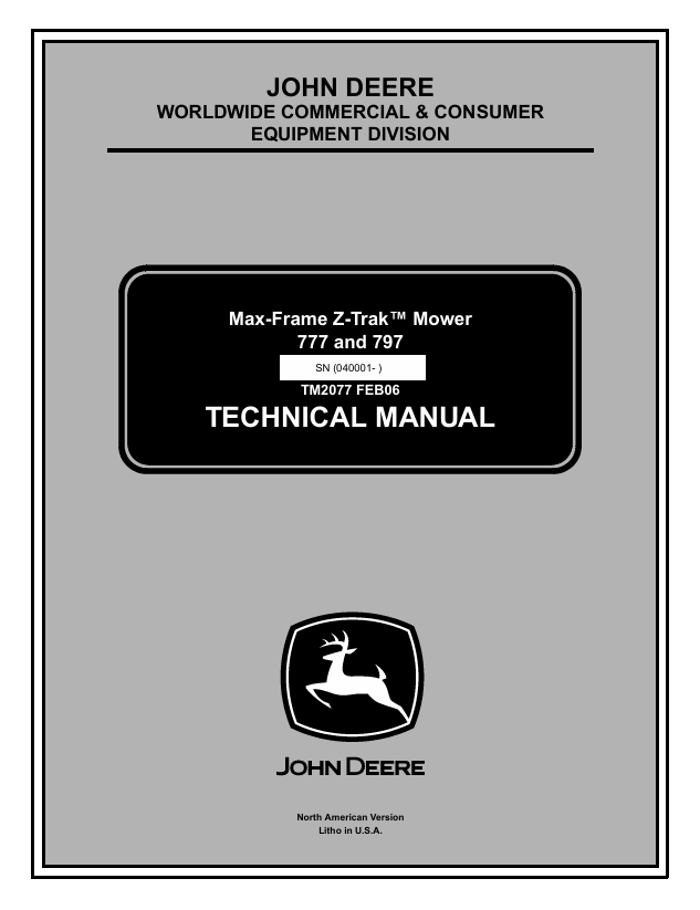 John Deere 777 & 797 Max-Frame Z-Trak Mower Technical Manual TM2077