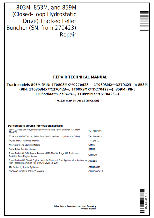 John Deere 803M, 853M & 859M Tracked Feller Buncher Repair Manual (TM13244X19)