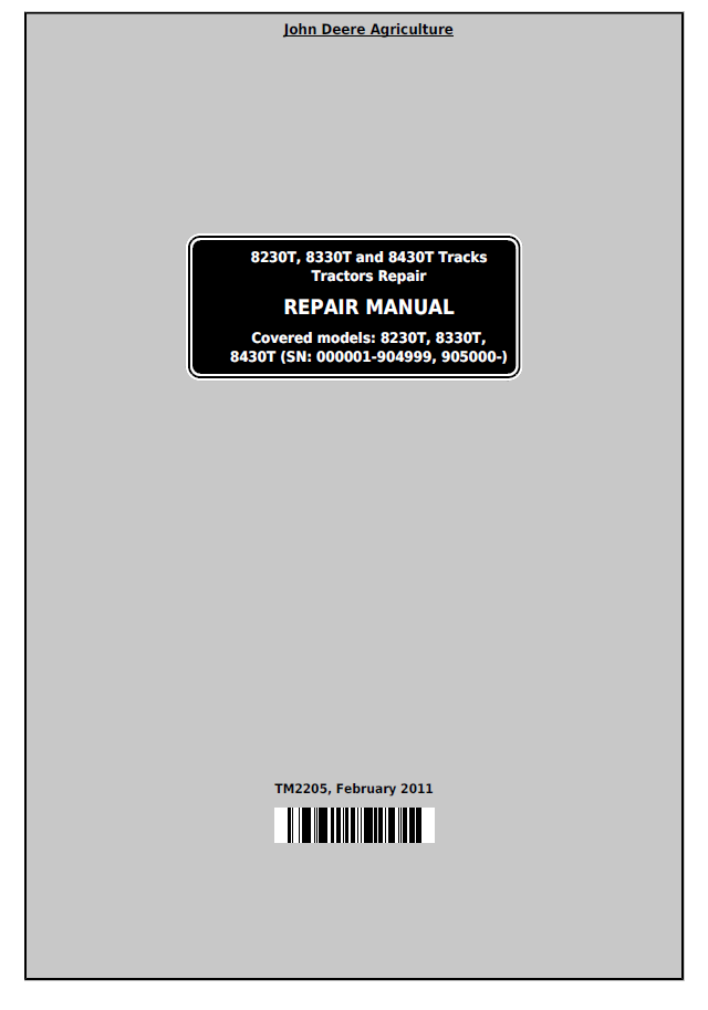 John Deere 8230T 8330T 8430T Track Tractor TM2205 Repair Manual