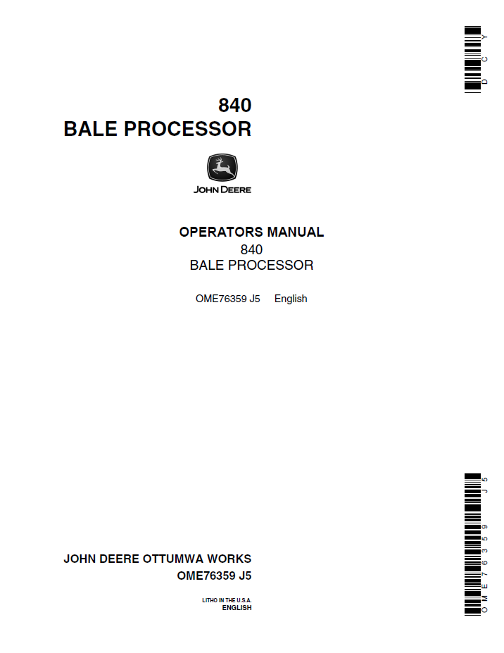 John Deere 840 Bale Processor Operator Manual (OME76359)