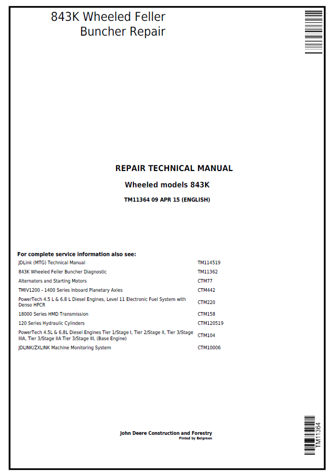 John Deere 843K Wheeled Feller Buncher Repair Technical Manual (TM11364)