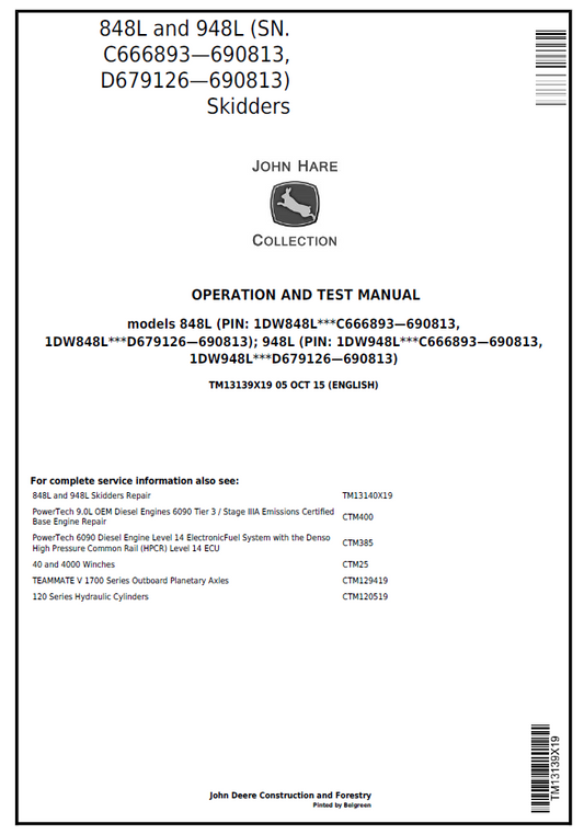 John Deere 848L & 948L Skidder TM13139X19 Operation and Test Manual