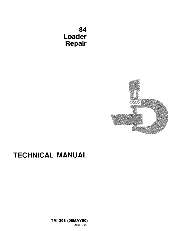 John Deere 84 Loader TM1398 Repair & Service Manual PDF