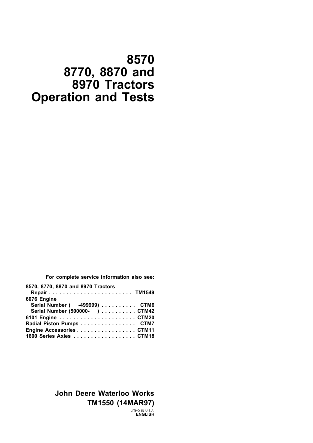 John Deere 8570 8770 8870 8970 Tractor Operation & Test Manual TM1550
