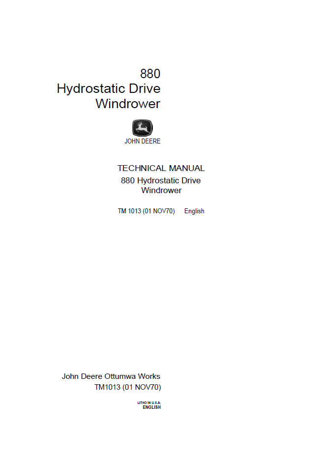 John Deere 880 Hydrostatic Drive Windrower TM1013 Technical Manual