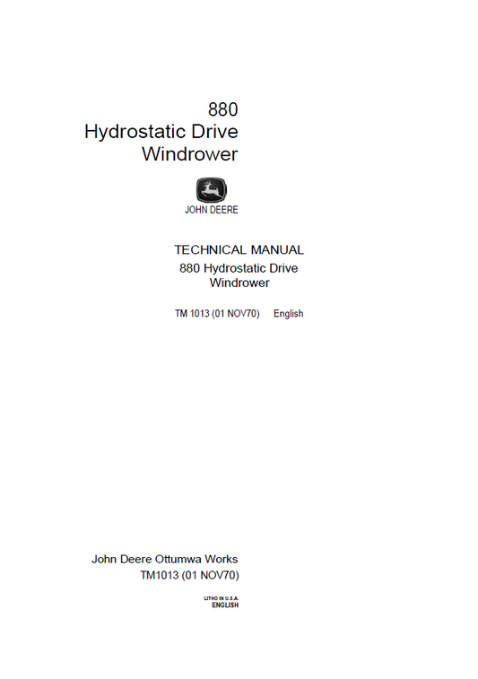 John Deere 880 Hydrostatic Drive Windrower TM1013 Technical Manual