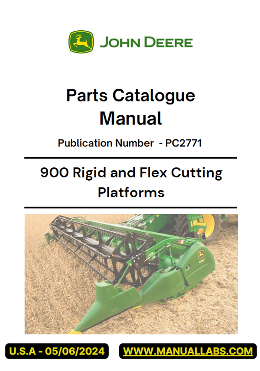 John Deere 900 Rigid & Flex Cutting Platform PC2771 Parts Catalogue Manual