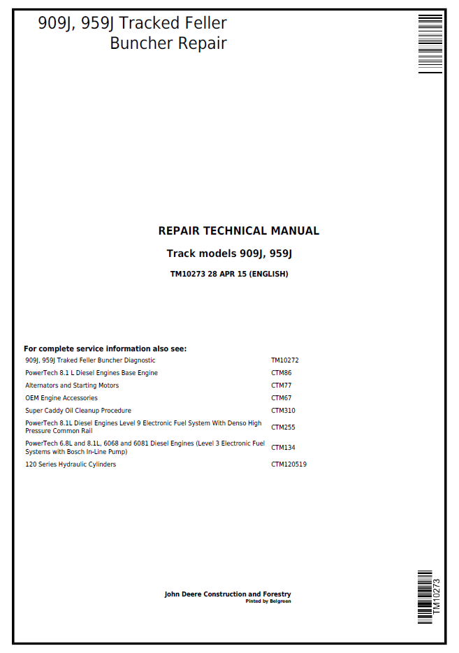 John Deere 909J 959J Tracked Feller TM10273 Repair Technical Manual