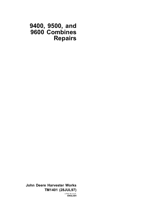 John Deere 9400 9500 9600 Combine Repair Manual TM1401