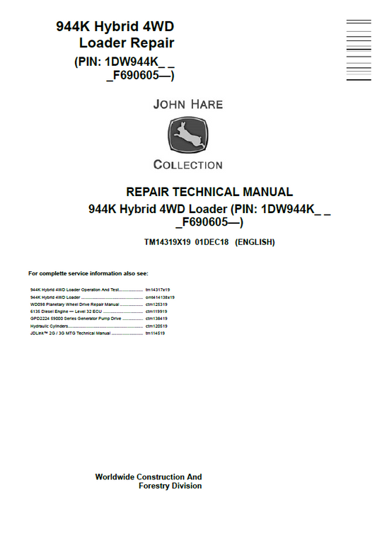 John Deere 944K Hybrid 4WD Loader TM14319X19 Repair Manual