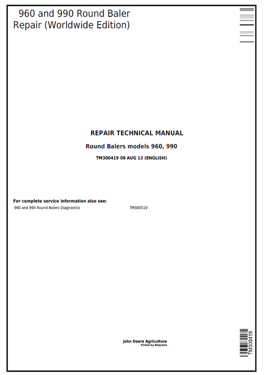 John Deere 960 990 Round Baler TM300419 Repair Technical Manual