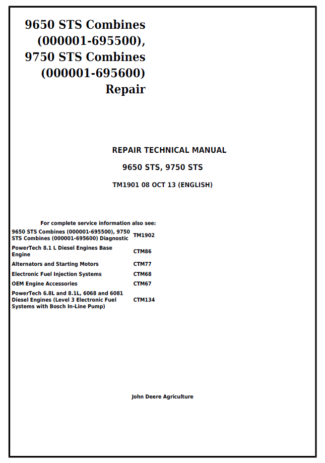 John Deere 9650 STS & 9750 STS Combine Workshop & Repair Manual (TM1901)