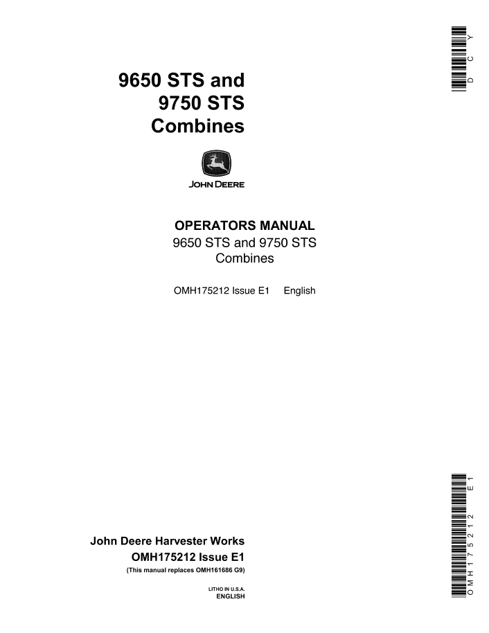 John Deere 9650 STS and 9750 STS Combine Operator Manual (OMH175212)