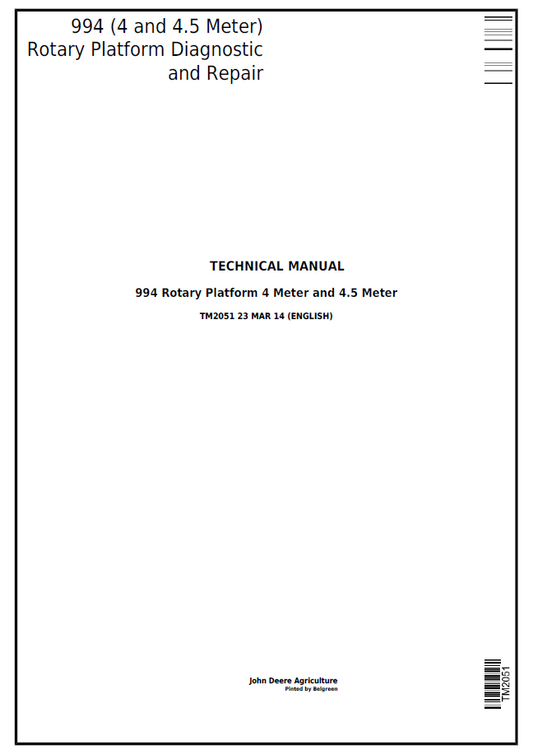 John Deere 994 Rotary Platform TM2051 Diagnostic & Repair Manual