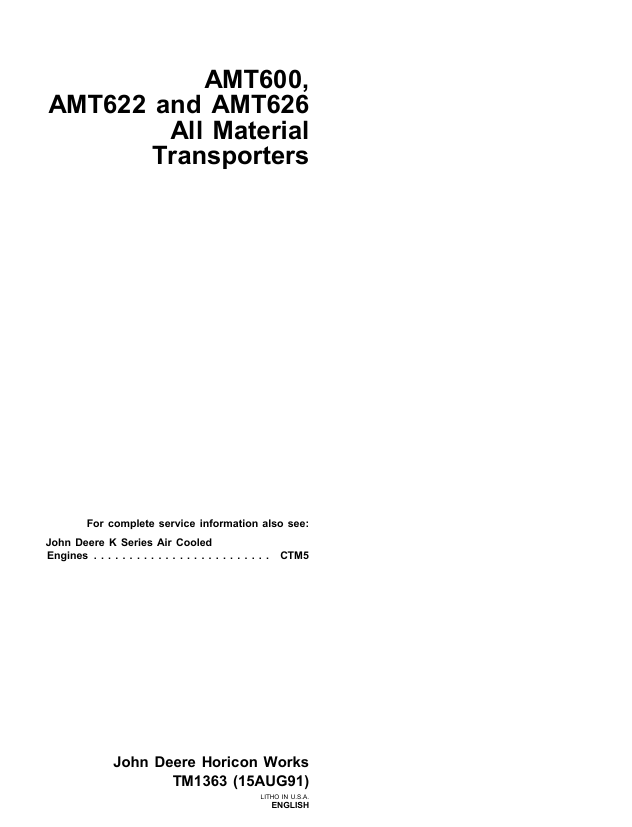 John Deere AMT600 AMT622 AMT626 All Material Transporter Technical Manual TM1363