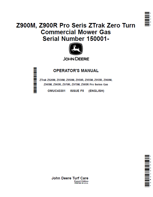 John Deere Commercial Gas ZTrak Z900 Series Operator Manual OMUC43301