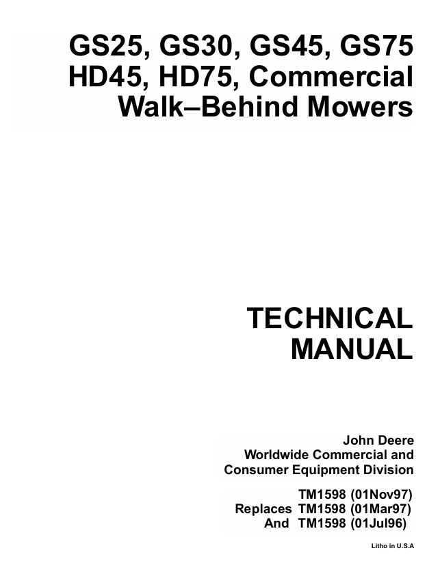 John Deere GS25 GS30 GS45 GS75 HD45 HD75 Commercial Mower Technical Manual TM1598