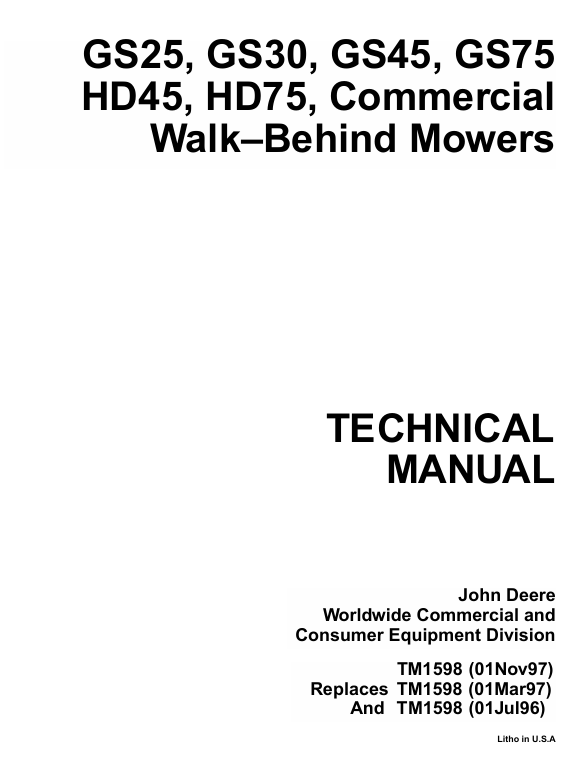 John Deere GS25 GS30 GS45 GS75 HD45 HD75 Walk Behind Mower Manual TM1598