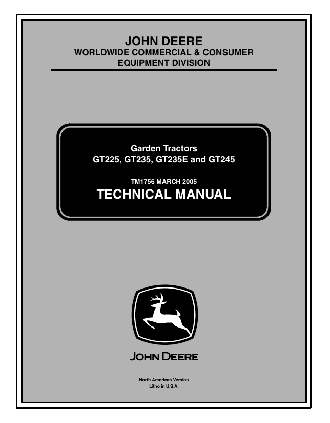 John Deere GT225 GT235 GT235E GT245 Garden Tractor Technical Manual TM1756