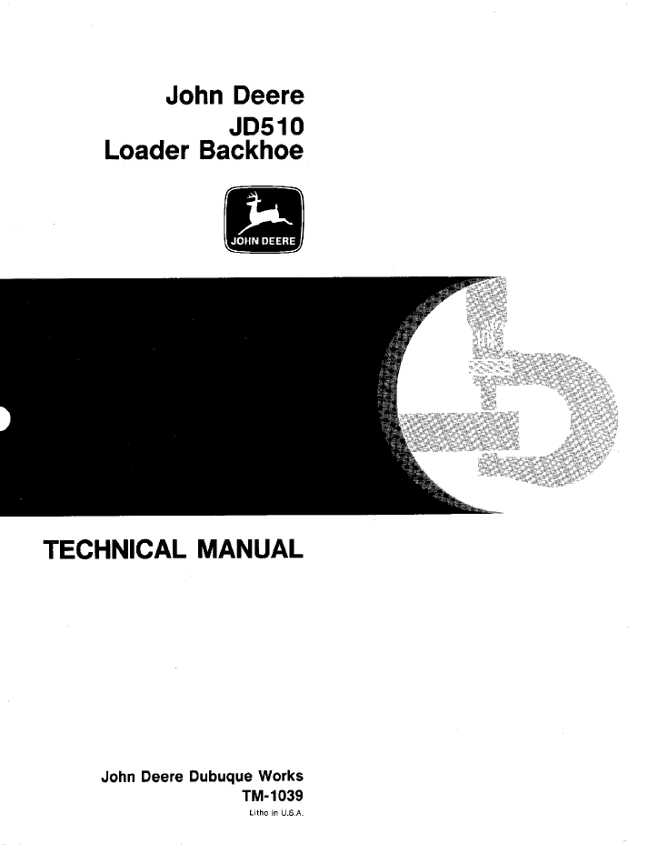 John Deere JD510 Backhoe Loader Technical Service Manual TM1039