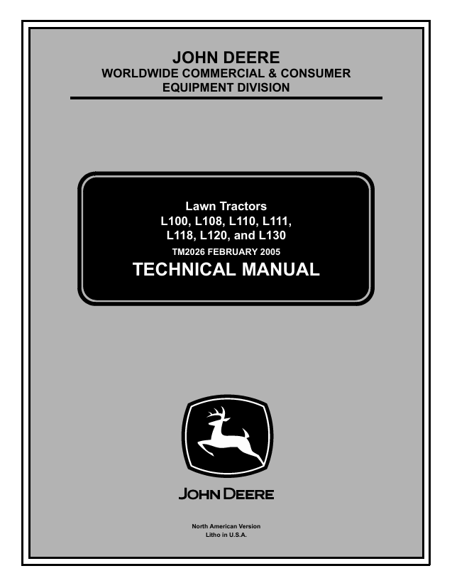 John Deere L100-L130 Lawn Tractor Technical Manual TM2026