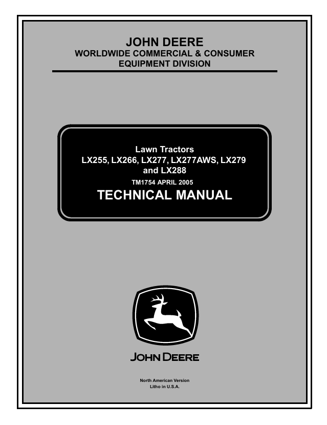 John Deere LX255 LX266 LX277 LX277AWS LX279 LX288 Technical Manual TM1754