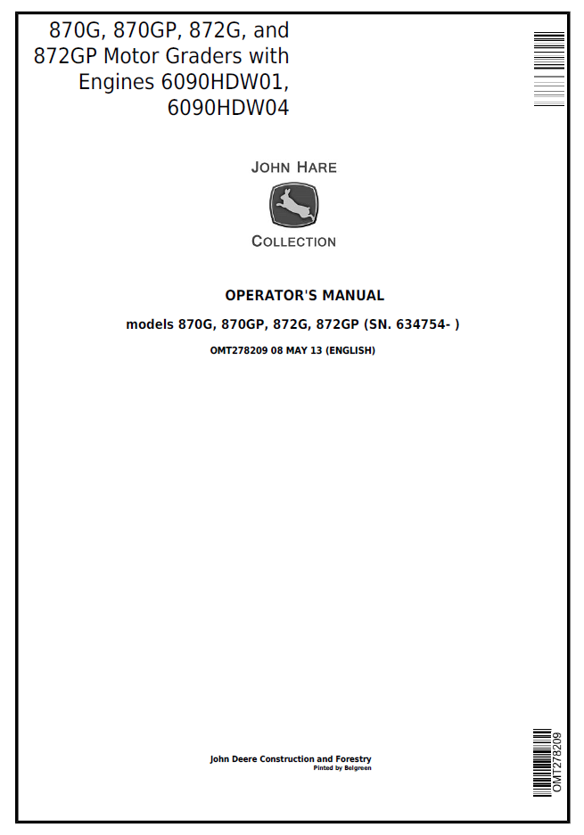 John Deere OMT278209 870G 870GP 872G 872GP Motor Grader Operator Manual