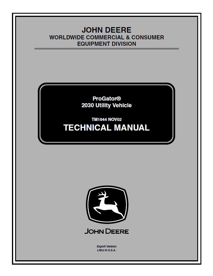 John Deere ProGator 2030 Utility Vehicle Technical Manual TM1944
