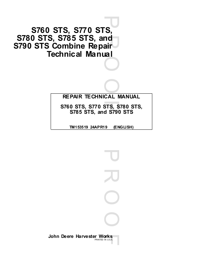 John Deere S760 S770 S780 S785 S790 STS Combine Repair Manual TM153519