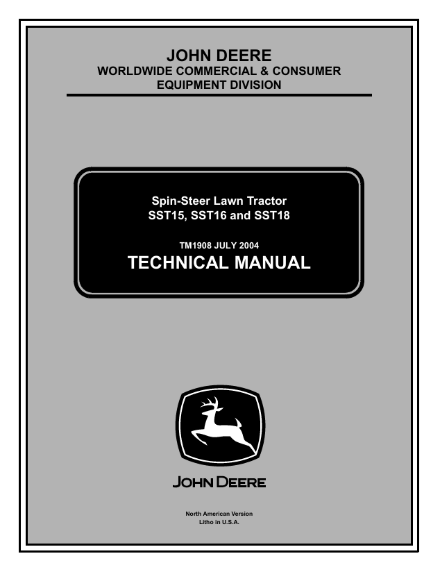 John Deere SST15 SST16 SST18 Spin-Steer Lawn Tractor Technical Manual TM1908