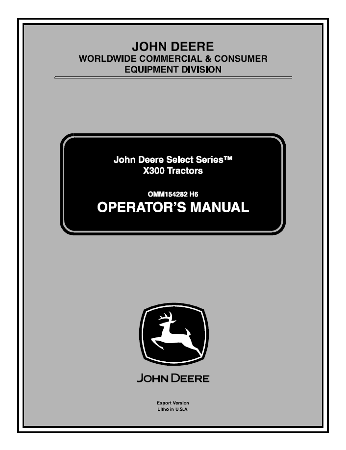 John Deere Select Series X300 Tractor Operator Manual OMM154282 PDF